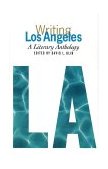 Writing Los Angeles: a Literary Anthology A Library of America Special Publication cover art