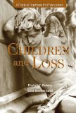Children and Loss A Practical Handbook for Professional  9780190616274 Front Cover