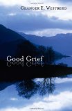 Good Grief  9780281064274 Front Cover