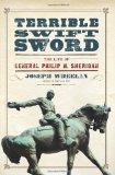 Terrible Swift Sword The Life of General Philip H. Sheridan  9780306820274 Front Cover