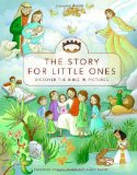 Story for Little Ones Discover the Bible in Pictures 2011 9780310719274 Front Cover
