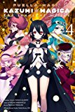 Puella Magi Kazumi Magica, Vol. 4 The Innocent Malice  9780316254274 Front Cover