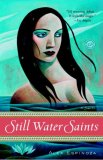 Still Water Saints A Novel cover art