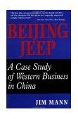 Beijing Jeep A Case Study of Western Business in China cover art