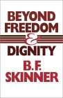 Beyond Freedom and Dignity  cover art
