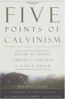 Five Points of Calvism Defined, Defended, and Documented cover art