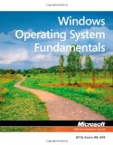Exam 98-349 MTA Windows Operating System Fundamentals  cover art