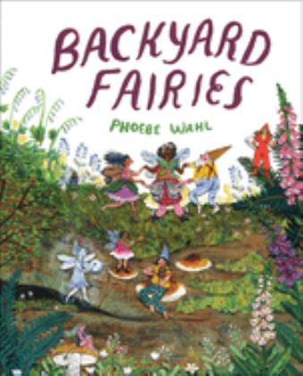 Backyard Fairies  9781524715274 Front Cover