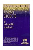 Unconventional Flying Objects A Scientific Analysis 1995 9781571740274 Front Cover