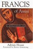 Francis of Assisi A Revolutionary Life cover art