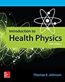 Introduction to Health Physics, Fifth Edition 5th 9780071835275 Front Cover