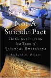 Not a Suicide Pact The Constitution in a Time of National Emergency cover art