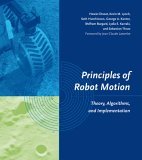 Principles of Robot Motion Theory, Algorithms, and Implementations