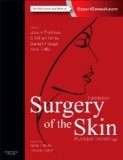 Surgery of the Skin Procedural Dermatology (Expert Consult - Online and Print) 3rd 9780323260275 Front Cover