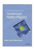 Quantum Approach to Condensed Matter Physics  9780521778275 Front Cover