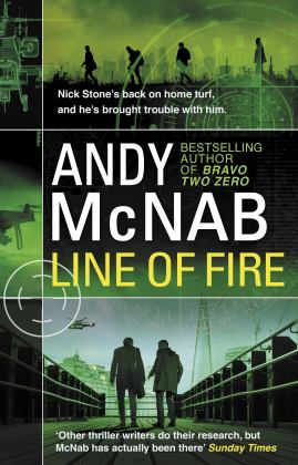 Line of Fire (Nick Stone Thriller 19) 2018 9780552174275 Front Cover