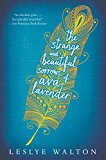 Strange and Beautiful Sorrows of Ava Lavender  9780763680275 Front Cover