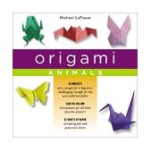 Origami Animals Kit Make Colorful and Easy Origami Animals: Kit Includes Origami Book, 98 High-Quality Papers and 45 Original Projects cover art
