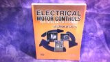 Electrical Motor Controls for Integrated Systems Workbook: 
