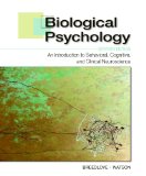 Biological Psychology: An Introduction to Behavioral, Cognitive, and Clinical Neuroscience cover art