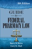 GUIDE TO FEDERAL PHARMACY LAW  cover art