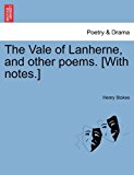 Vale of Lanherne, and Other Poems [with Notes ] 2011 9781241031275 Front Cover