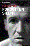 Silent and Forgotten 2012 9781408173275 Front Cover
