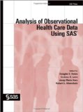 Analysis of Observational Health Care Data Using SAS  cover art
