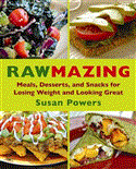 Rawmazing Over 130 Simple Raw Recipes for Radiant Health 2012 9781616086275 Front Cover