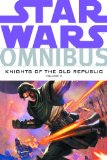 Star Wars Omnibus: Knights of the Old Republic Volume 3 Knights of the Old Republic Volume 3 2014 9781616552275 Front Cover