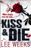 Kiss and Die  9781847561275 Front Cover