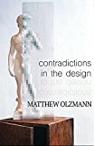 Contradictions in the Design  9781938584275 Front Cover