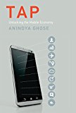 Tap Unlocking the Mobile Economy  9780262036276 Front Cover