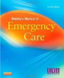 Sheehy&#39;s Manual of Emergency Care 