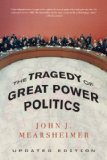Tragedy of Great Power Politics 