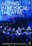 Acting in Musical Theatre A Comprehensive Course 2nd 9780415713276 Front Cover