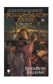 Magic's Silken Snare (Silken Magic # 1) 2003 9780756401276 Front Cover