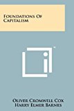 Foundations of Capitalism  9781258188276 Front Cover