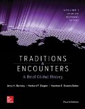 Traditions &amp;amp; Encounters: a Brief Global History Volume 1 