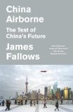 China Airborne The Test of China's Future cover art