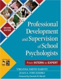 Professional Development and Supervision of School Psychologists From Intern to Expert cover art