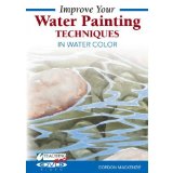 Improve Your Water Painting Techniques in Watercolor:  cover art