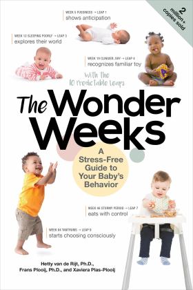 Wonder Weeks A Stress-Free Guide to Your Baby's Behavior 6th 9781682684276 Front Cover