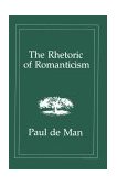 Rhetoric of Romanticism 