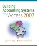 Building Accounting Systems Using Access 2007 7th 2010 9780324665277 Front Cover
