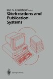 Workstations and Publication Systems 1987 9780387965277 Front Cover
