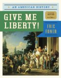 Give Me Liberty!: An American History cover art