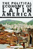 Political Economy of Latin America Reflections on Neoliberalism and Development cover art