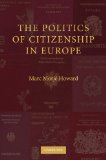 Politics of Citizenship in Europe  cover art