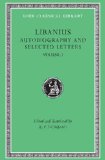 Autobiography and Selected Letters, Volume I Autobiography. Letters 1-50  9780674995277 Front Cover